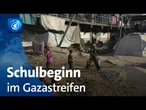 Kinder im Gazastreifen: Schulstart zwischen Trümmern und Zeltstädten