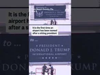 Palm Beach International Airport renamed after President Trump