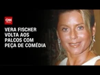 Vera Fischer encena em "O Casal Mais Sexy da América" | CNN PRIME TIME
