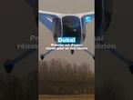 Dubaï : premier vol d'essai réussi pour un taxi aérien • FRANCE 24