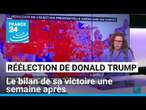 Réélection de Donald Trump : le bilan de sa victoire une semaine après • FRANCE 24