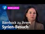 Außenministerin Baerbock im tagesthemen-Interview über die Lage in Syrien