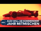 AUDI IN DER FORMEL 1: Werksteam steigt 2026 nach Sauber-Übernahme offiziell und ambitioniert ein!