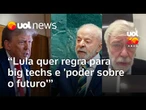 Encontro Lula e Trump: 'Tarifa é 'boi de piranha'; alvo é briga com big techs', afirma Trevisan