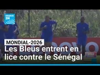 Mondial-2026 : les Bleus entrent en lice contre le Sénégal • FRANCE 24