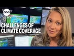 Ginger Zee answers the question: Where is the climate change coverage?