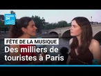 "Une manière de découvrir Paris" : les touristes étrangers débarquent pour la fête de la musique