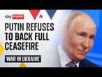 Trump-Putin call: Putin agrees to a partial ceasefire | Ukraine War