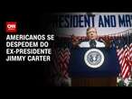 Americanos se despedem do ex-presidente Jimmy Carter | AGORA CNN