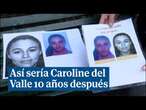 Caroline del Valle, recreada 10 años después de su desaparición con IA