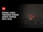 Guerra na Ucrânia: Rússia lança terceiro ataque aéreo contra Kiev | CNN PRIME TIME
