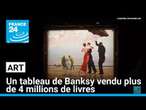 Un rare tableau de Banksy vendu plus de 4 millions de livres • FRANCE 24