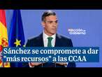 Sánchez garantiza que las CCAA recibirán más dinero que 