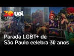Parada LGBT em SP completa 30 anos, defende voto consciente e critica bolsonarismo; veja vídeo