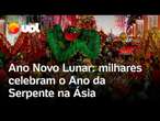 Ano Novo Lunar de 2025: milhares celebram o Ano da Serpente na Ásia; vídeo mostra celebração