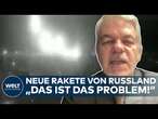 PUTINS KRIEG: Neue Wunderwaffe von Russland?! Was ist besonders an der Rakete 