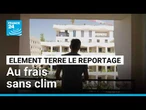 Ils vivent avec dix degrés de moins qu’à l’extérieur en gardant les fenêtres ouvertes !