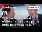Lula quer e precisa de Pacheco em MG; indicação para STF deve ficar mais para frente | Carla Araújo