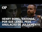 Entenda por que pai de Henry Borel pede anulação de júri que beneficiou Monique