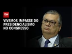 Vivemos impasse do presidencialismo no Congresso, diz Flávio Dino | CNN ARENA