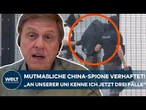 MÜNCHEN: Mutmaßliche China-Spione verhaftet! Prof. Walter berichtet! Auch seine Uni betroffen!