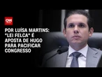 “Lei Felca” é aposta de Hugo Motta para pacificar Congresso | BASTIDORES CNN