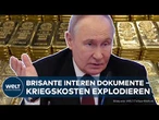 PUTIN-PLEITE: Ukraine-Krieg kostet ein Volksvermögen ‒ Erobert sich Russland in den Ruin?