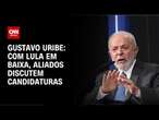 Com Lula em baixa, aliados discutem candidaturas próprias | BASTIDORES CNN