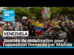 Venezuela : l’opposition dans la rue, les États-Unis affirment que Maduro a perdu • FRANCE 24