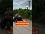 Passeio de quadriciclo termina com casal no meio do mato em Porto Seguro (BA)