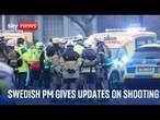 Watch live as the Swedish PM gives updates after school shooting