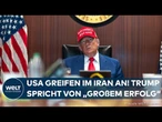 ESKALATION IM NAHEN OSTEN: US-Kriegsbeteiligung! Trump befielt Angriffe auf iranische Atomanlagen!