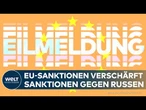 UKRAINE-KRIEG: Sanktionen verschärft EU nimmt russische Schattenflotte ins Visier | EILMELDUNG