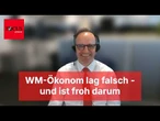 Drei WMs richtig vorhergesagt: Diese Mal lag der WM-Ökonom falsch – und ist froh darum