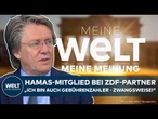 MEINE MEINUNG: Hamas-Mitglied vom ÖRR bezahlt! ZDF äußert sich zur Lage