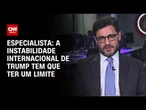 Análise: A instabilidade internacional de Trump tem que ter um limite | WW