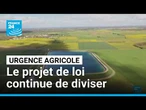 Urgence agricole : le projet de loi controversé revient à l'Assemblée nationale • FRANCE 24