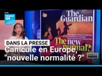 Canicule en Europe, "la nouvelle normalité?" • FRANCE 24
