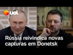 Rússia afirma ter tomado mais duas localidades ucranianas em Donetsk