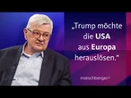 "Wir wissen nicht, was aus der NATO wird" – Joschka Fischer im Gespräch | maischberger