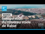CAN 2025 au Maroc : le nouveau stade de Rabat s’apprête à être inauguré • FRANCE 24