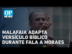 Pastor Silas Malafaia adapta versículo bíblico durante fala para Moraes