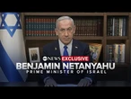 WATCH: Israeli PM Benjamin Netanyahu exclusive interview with ABC News