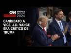 Vice de Trump era crítico ao republicano | CNN NOVO DIA