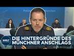 MÜNCHEN: Pressekonferenz der Ermittler - Attentäter Fahrhad N. verabschiedete sich vor der Attacke