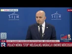 Matecki: wzywam rząd Tuska; nie bądźcie listonoszami Brukseli, ślepymi wykonawcami ich woli!