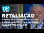 Empresas e governo brasileiro preparam resposta a eventual taxa de Trump em aço | O POVO News