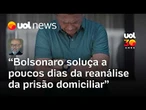 Bolsonaro volta a padecer de crises de soluço a poucos dias da reanálise da domiciliar | Josias