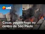 Casas pegam fogo na rua dos Gusmões, centro de São Paulo; veja vídeo