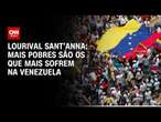 Lourival Sant’Anna: Mais pobres são os que mais sofrem na Venezuela | CNN Prime Time